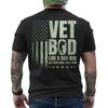 Vet BOD Like A Dad BOD But with More Joint Pain Military Vet T-Shirt ON BACK