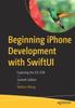 Knyga Beginning iPhone Development with SwiftUI : Exploring the iOS SDK
