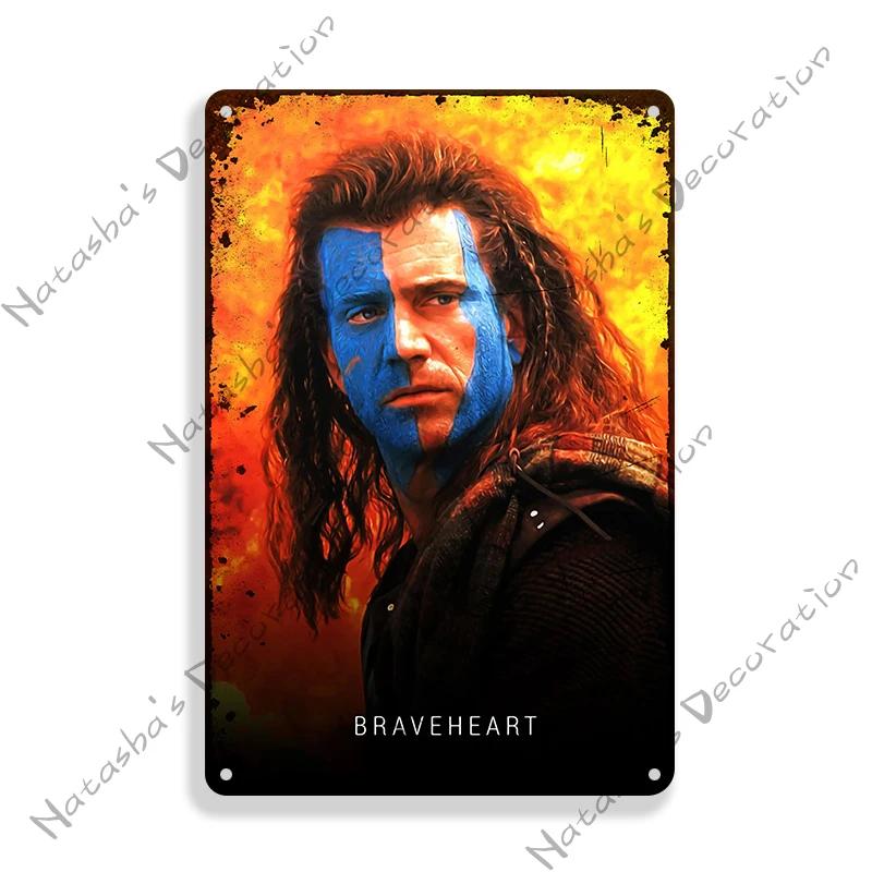 American Classic Movie Braveheart Metal Plaque Decorative Plate Cafe Home Man Cave Metal Tin Sign Wall Decor Metal Signs Poster