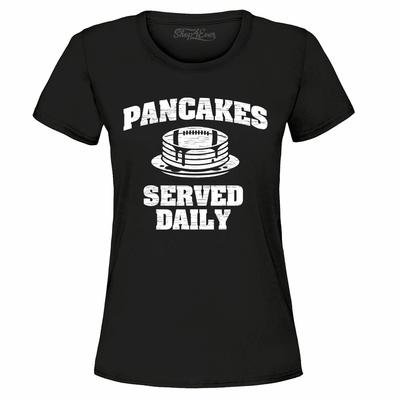 Distressed Pancakes Served Daily Women's T-Shirt Pancakes Shirts