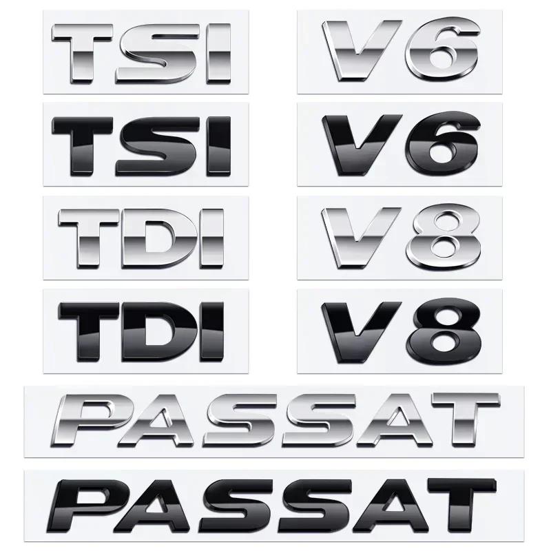 W134W1331pcs Chrome 3D ABS PASSAT TSI TDI V6 V8 Letters Car Rear Tail Trunk Body Side Fender Badge Logo Emblem for Volkswagen B5 B6 B7