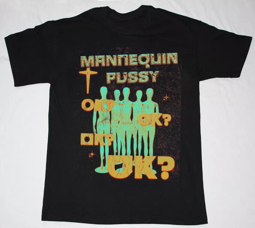 Mannequin Pussy 100% Cotton Black S-5XL  Unisex BT1738 Unisex T-Shirt XXXXL