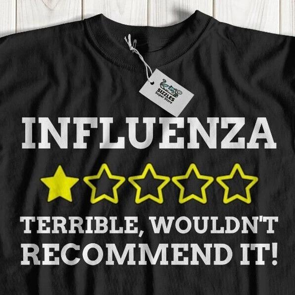 

Unisex Funny Influenza T-Shirt Illness Gifts Grippe Tee The Flu Shirt Poorly Man 2XL