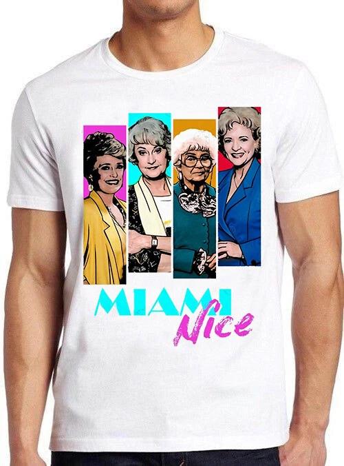 Golden Girls Miami Vice Parody Nice Squad Team Funny  Gift Tee T Shirt C1390 S