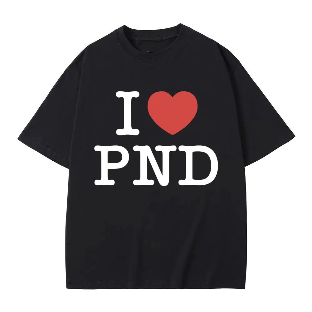 

I Love Partynextdoor T Shirt Men s Hip Hop Vintage Short Sleeve T-shirts Men Women Casual Pure Cotton Tshirt Fans Gift S