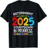 Retirement Class Of 2025 Teacher Countdown Loading Teacher T-Shirt