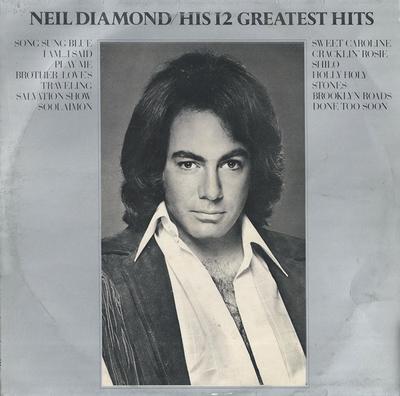 LP Record NEIL DIAMOND - His 12 Greatest Hits MCF2550 MCA Records 1974 UK Rock Used