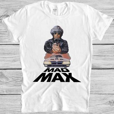 Mad Max Action Movie 79  Cult  Film  Movie Gift Funny Tee T Shirt 1370