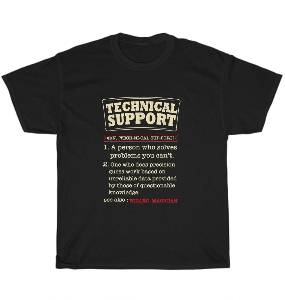

Tech Support Definition Computer Nerd Geek Programmer T-Shirt Unisex Funny Gift 3XL