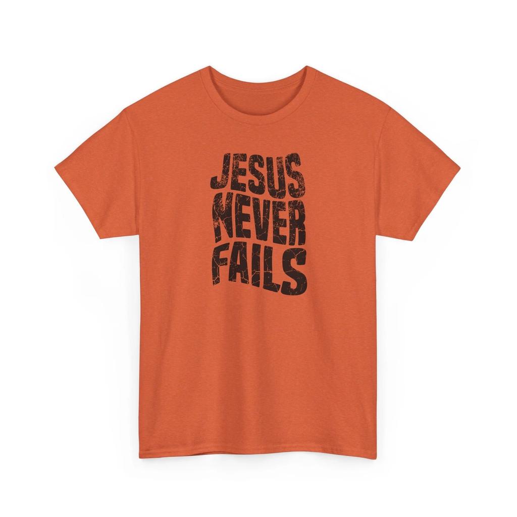 Jesus Never Fails Christian Bible Verse T-Shirt