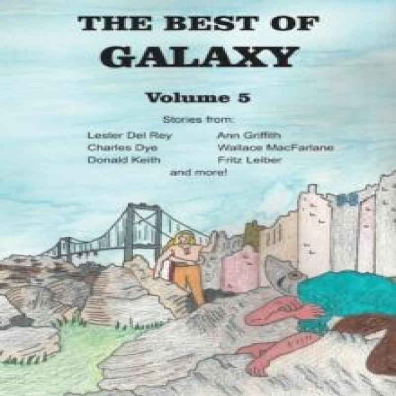 The Best of Galaxy Volume Five by William Morrison Paperback Book 9781483799926