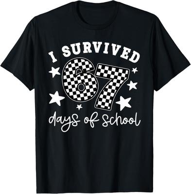 I Survived 67 Days Of School Teachers Students Kids Adults T-Shirt