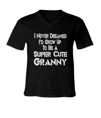 Ich hätte nie geträumt, dass ich eine super süße Oma bin Unisex V-Ausschnitt T-Shirt Grafik-T-Shirt Druck