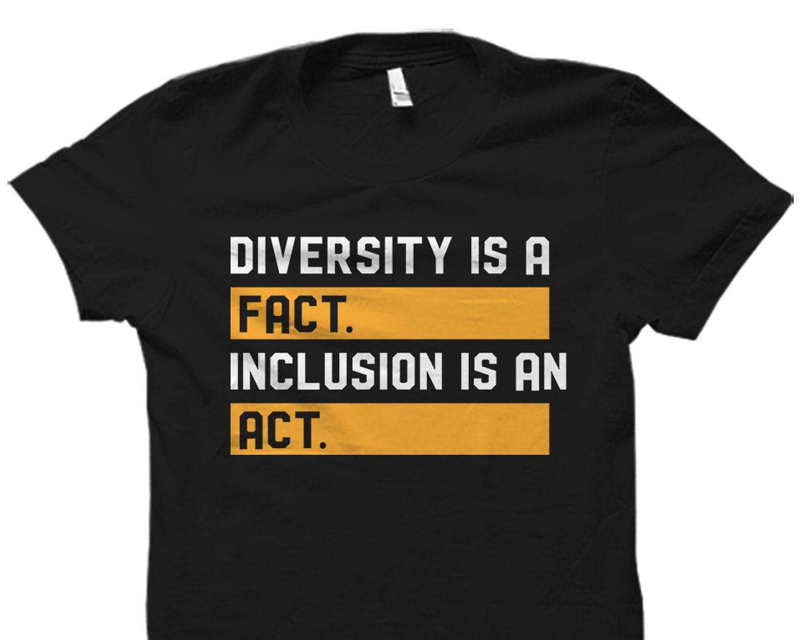 Diversity Shirt. Diversity Gift. Equality Shirt. Social Justice Shirt. Racial Equality. Activist Shirt. Unity Shirt. Inclusion Shirt #OS5081 3XL
