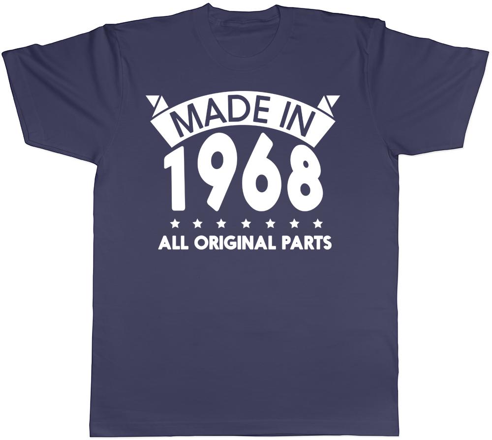 Made in 1968 All Original Parts Birthday Unisexs Short Sleeve TShirt