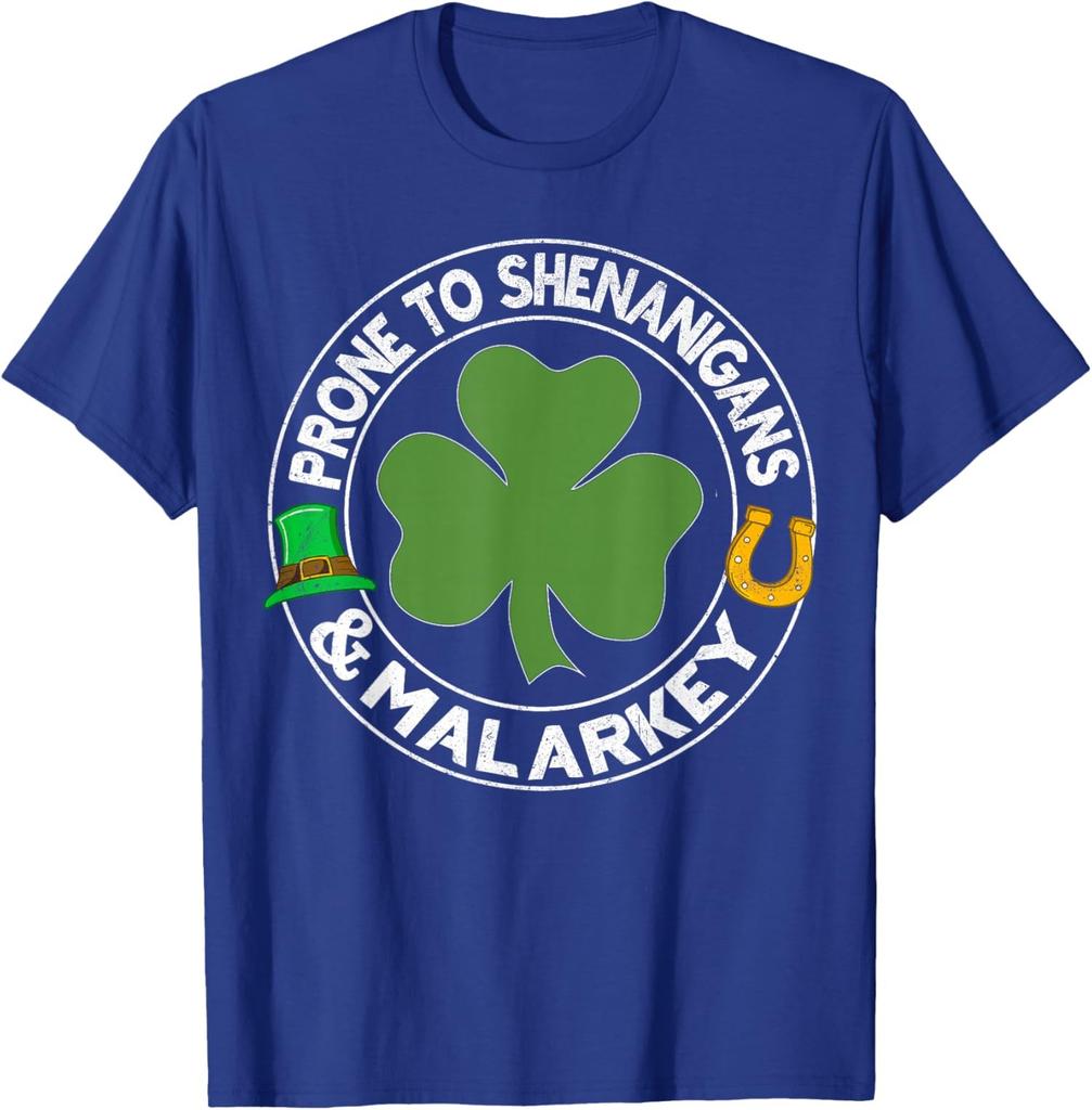 Prone To Shenanigans and Malarkey St Patrick's Day Unisex T-Shirt