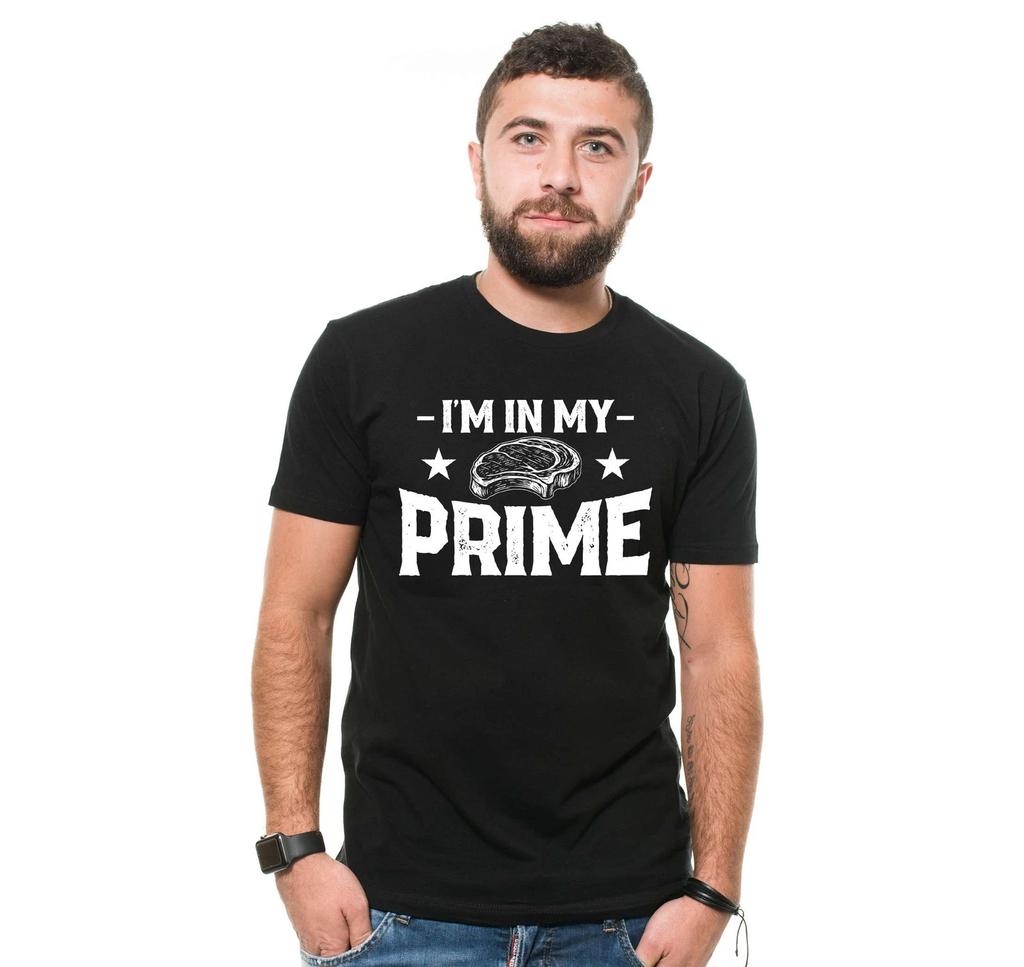 I am in my Prime funny birthday gift tshirt Father's day pops grandpa father tee