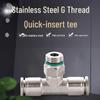 304 Stainless Steel T-Type Quick Connect G-Thread 3-Way Fitting