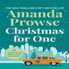 Christmas for One by Amanda Prowse Paperback Book 9781035923472