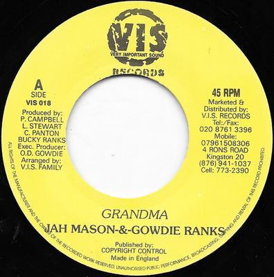 Disque 7 pouces JAH MASON -&- GOWDIE RANKS - Grandma VIS018 Très Important UK Reggae, Ska & Dub Occasion