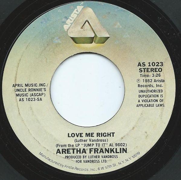 

7inch Record ARETHA FRANKLIN - Love Me Right AS1023 Arista 1982 US Soul/Funk Used