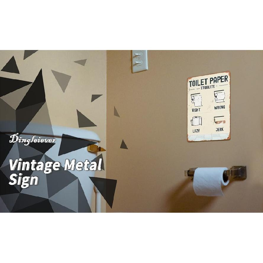 Toilet Paper Etiquette Metal Sign, 12 x 8 inches