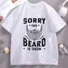 Sorry This Beard Is Taken Graphic Tee Funny Gift for Him Valentines Day Beard Design T Shirt Women Cotton Short Sleeve Clothes