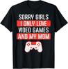 Sorry Girls Love Video Games Mom Valentines Day Toddler Boys T-ShirtTRENDIN<wbr/>G Unisex T-Shirt