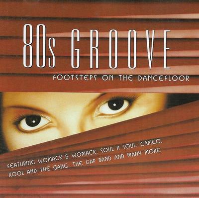 CD VARIOUS  80s Groove  Footsteps On The Dance 5443692 SPECTRUM MUSIC 2001 UK SoulFunk Used