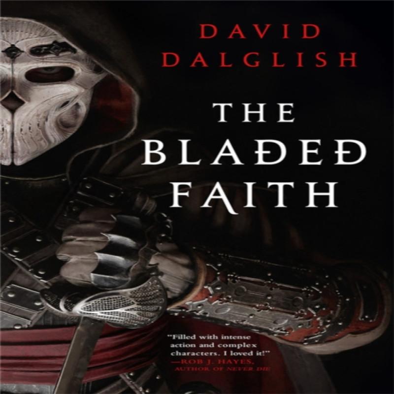 The Bladed Faith by David Dalglish Paperback Book 9780759557086