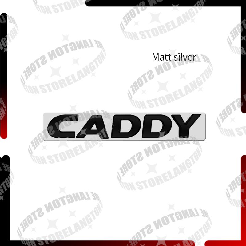 Glossy black For NEW Caddy Badge Letter Car Body Emblem 3D Metal Tail Sticker GTD Acceessories