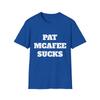Pat McAfee Sucks T-Shirt - NFL Fan Popular Opinion Shirt