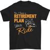 Retirement Plan Biker Motorcycle Motorbike Mens T-Shirt Cotton