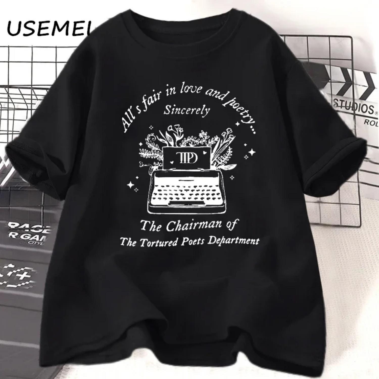 В любви и поэзии все средства хороши Женская футболка 2024 TTPD Мерч нового альбома Футболка The Tortured Poets Department Футболки Хлопковые топы S