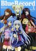 Arpeggio of Blue Steel -Ars Nova- BLUE RECORD (Hobby Japan MOOK 547)