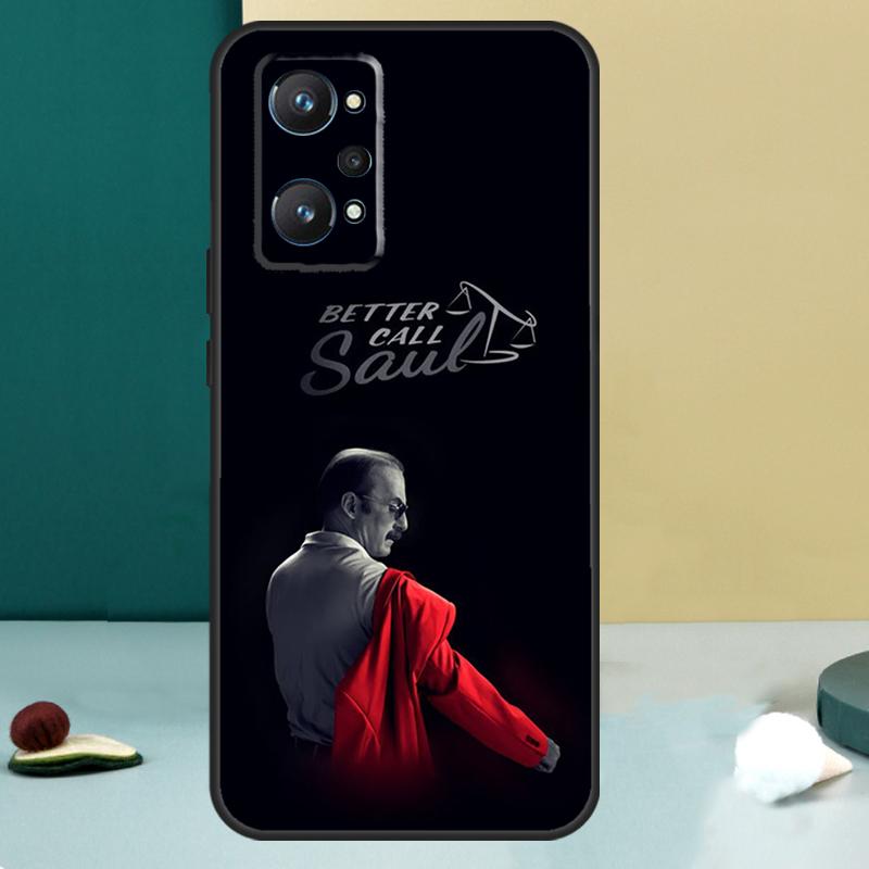 Better Call Saul For Realme 14 13 Pro Plus 10 11 12 GT 5 6 6T GT7 Pro C61 C55 C53 C51 C21Y C25S C75 C67 Case