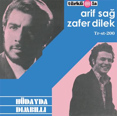 

7-дюймовая пластинка ARIF SAĞ & ZAFER DILEK - Золотая (Золотая Завязка) TRST200 Türküola 2020 Турция Рок