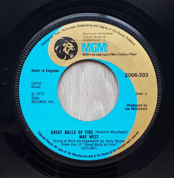 

7inch Record MAE WEST - Great Balls Of Fire 2006203 MGM Records 1973 UK Rock Used