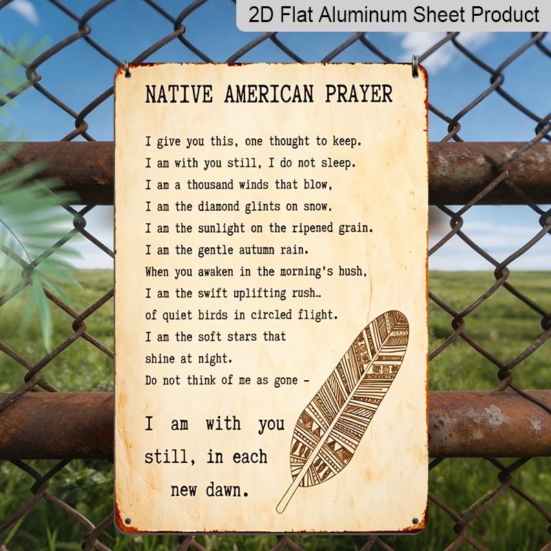 

2D Flat Native American Prayer Metal Wall Art | Rustic Aluminum Home Decor with Inspirational Quote, Perfect Gift for Bedrooms or Living Rooms 20*30cm