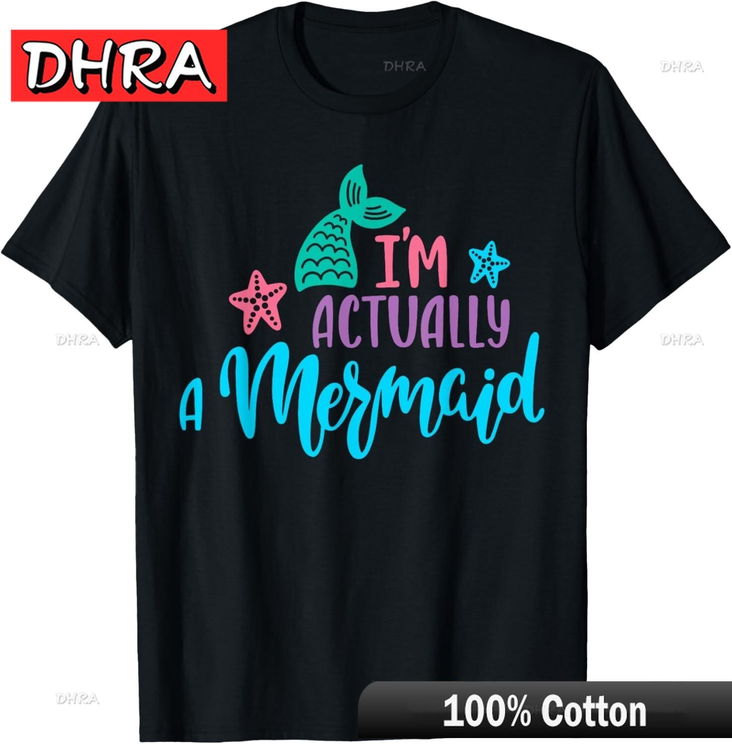 

I m Actually A Mermaid T-Shirt Minimalist Comfortable Funny Man Edgy Tshirts Cute Fresh Retro Tee Hip Hop Rap Streetwear Vibe 4XL