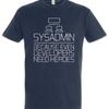 Sysadmin Because Even Developers Need Heroes T Shirt Admin Fun Geek Nerd