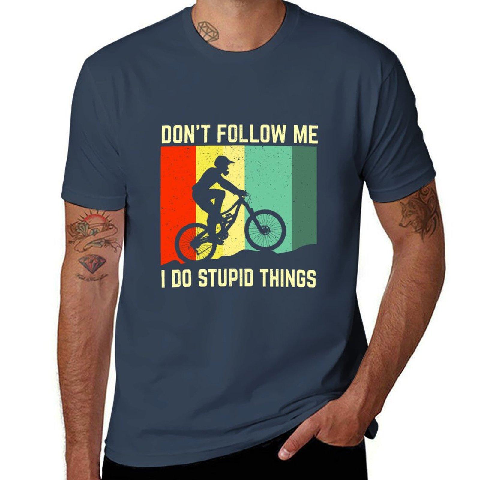 

Dont Follow Me I Do Stupid Things Biking Vintage Tshirt vintage quickdrying tops aesthetic clothes Mens cotton tshirt S
