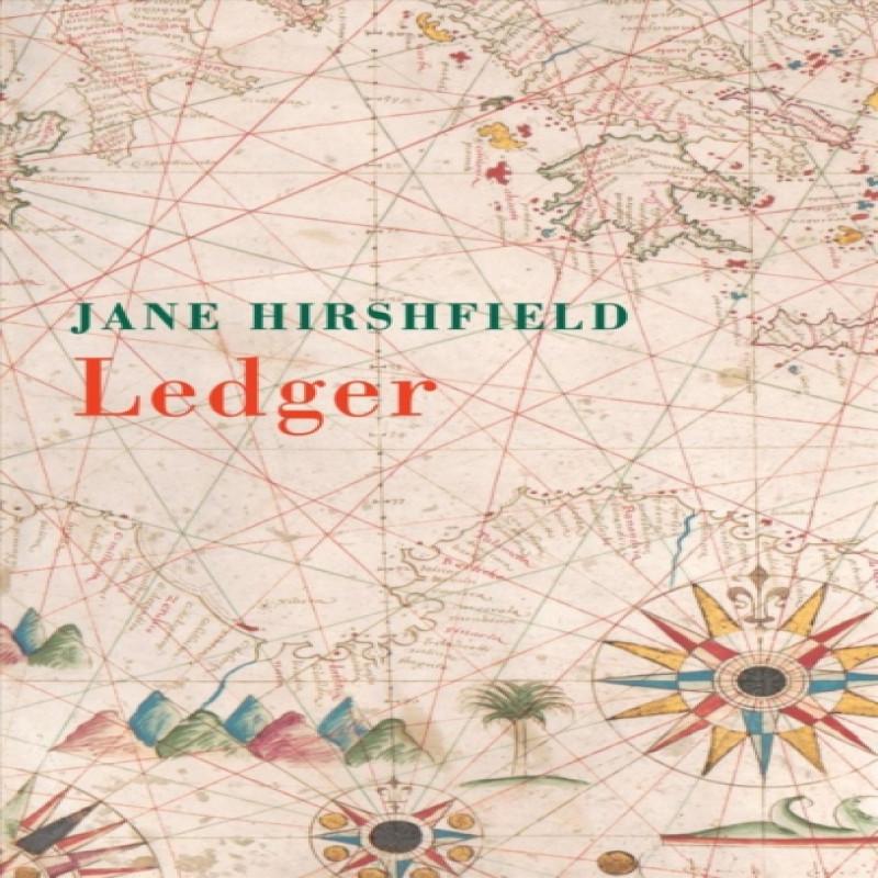 Ledger by Jane Hirshfield Paperback Book 9781780375120