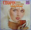 LP Record FRDRIC CHOPIN  LUDWIG HOFFMANN  Beliebte Klavierstcke EX1218 Europa Exquisit Germany Classical Used