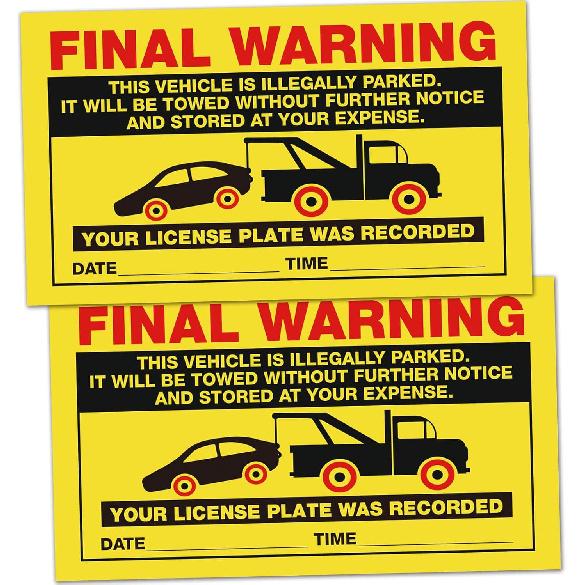 50 Final Warning Stickers, Parking Violation Notice Vehicle Is Illegally Parked -Hard To Remove, Large Size 5  X 9