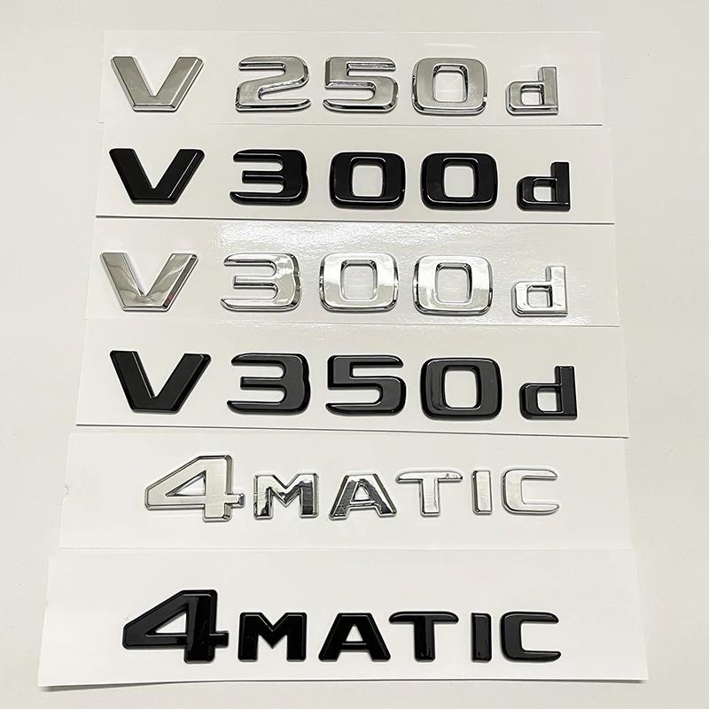CXAFM1 3D Letter V300d V250d V260L V350d V260 V220d Emblem For Mercedes Benz V Class W447 Car Fender Badge Trunk Nameplate Logo Sticker