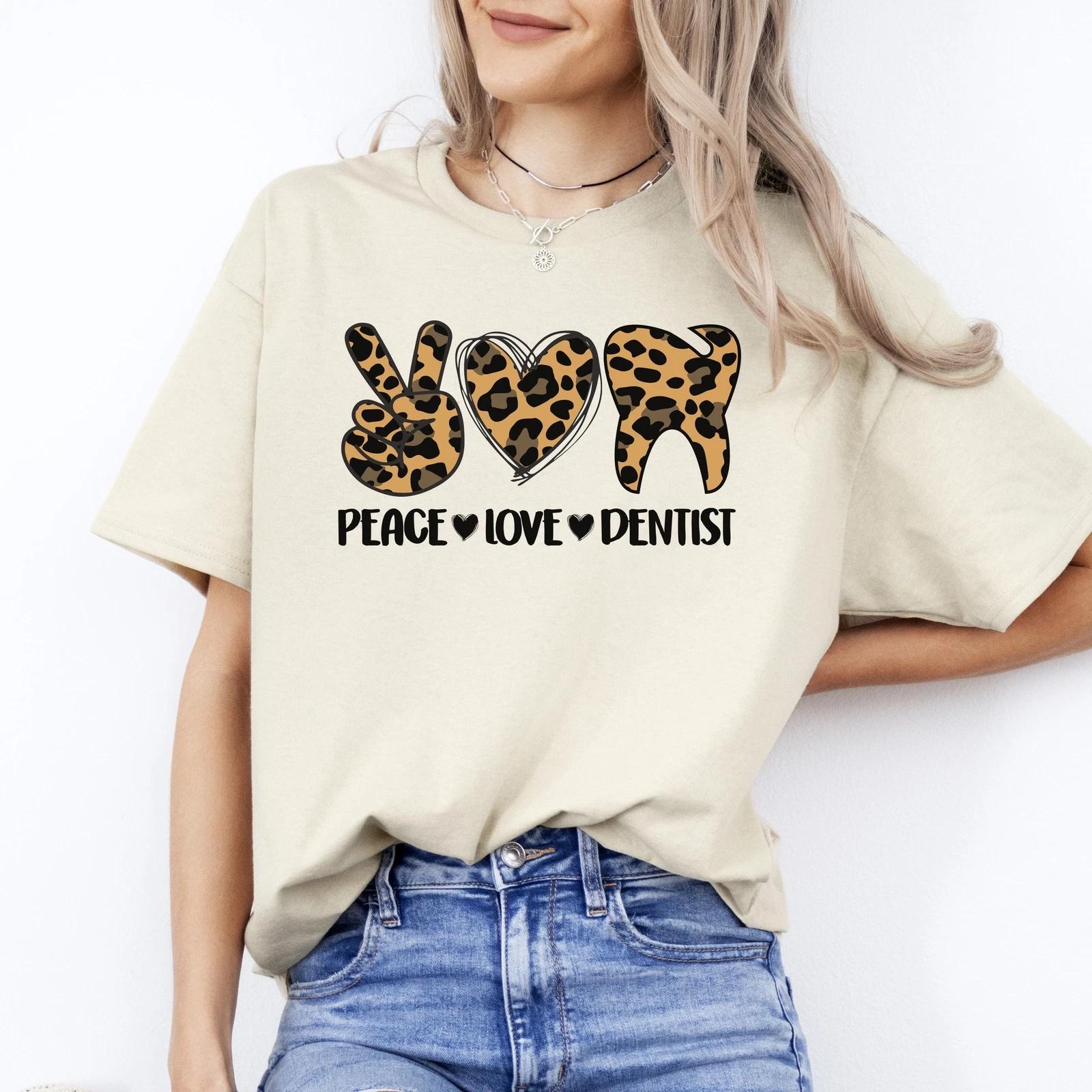 Peace Love Dentist T-Shirt Leopard skin Orthodontist Dental squad Unisex Tee San XL