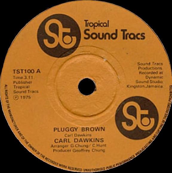 

7inch Record CARL DAWKINS - Pluggy Brown TST100 Tropical Sound 1975 UK Reggae, Ska & Dub Used