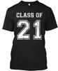 Class Of 2021 TTshirt Made In the USA Size S To 5XL