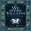 If We Were Villains Illustrated Edition The Sensational TikTok... 9781803364919